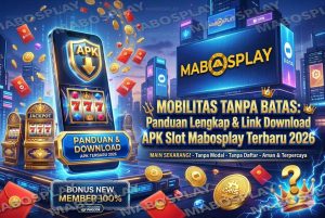 Fitur Eksklusif di Dalam APK Slot Mabosplay Terbaru